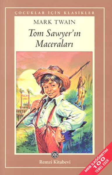 Tom Sawyer'ın Maceraları, Mark Twain, Remzi Kitabevi