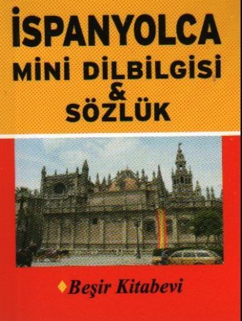 İspanyolca Mini Dilbilgisi - Sözlük, Beşir Kitapevi