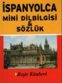 İspanyolca Mini Dilbilgisi - Sözlük, Beşir Kitapevi