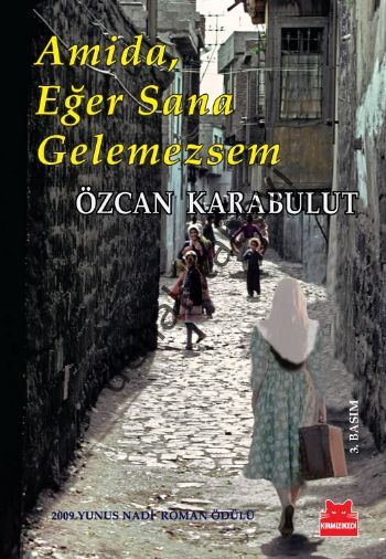 Amida, Eğer Sana Gelemezsem, Özcan Karabulut