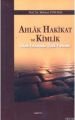 Ahlak Hakikat ve Kimlik İslam Kelamında Ahlak Problemi, Dr. Mehmet Evkuran