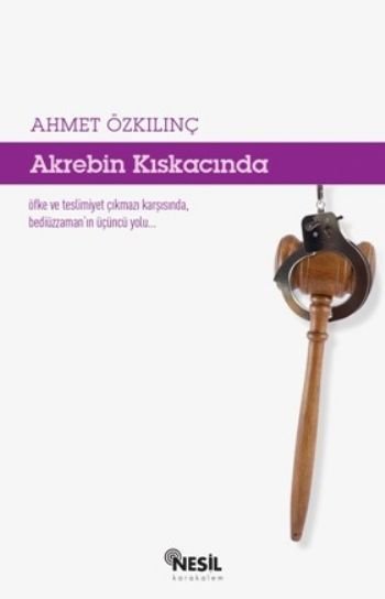 Akrebin Kıskacında - Ahmet Özkılınç
