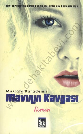 Mavinin Kavgası - Mustafa Karademir