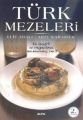 Türk Mezeleri, Elif Adalı