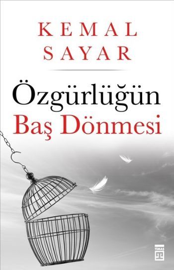 ÖZGÜRLÜĞÜN BAŞ DÖNMESİ