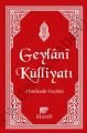 Geylani Külliyatı (Şamua), Seyyid Abdülkadir Geylani, Gelenek Yayıncılık