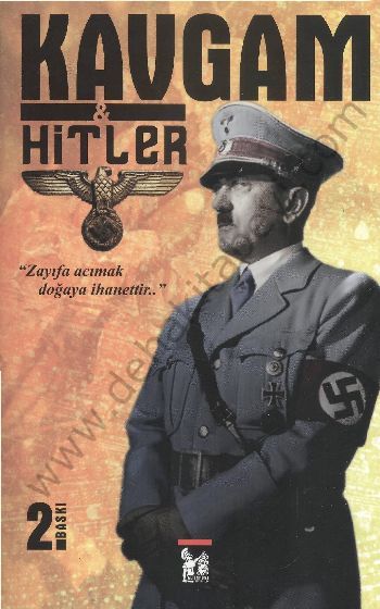 Kavgam ve Hitler - Mustafa Abul