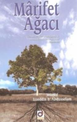 Marifet Ağacı, İzzeddin B. Abdüsselâm