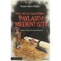 Paylaşım medeniyeti, Hasan Basri Bilgin, Yediveren
