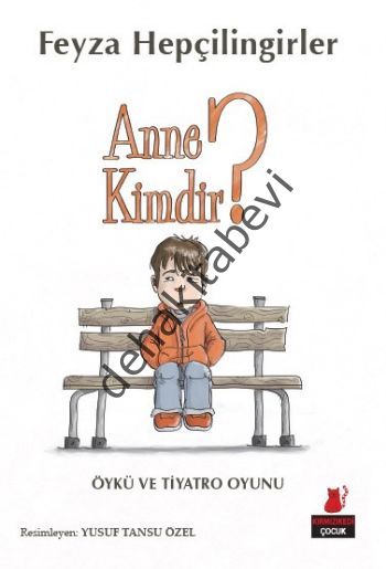 Anne Kimdir?, Feyza Hepçilingirler