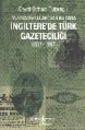 Yeni Osmanlılar'dan Bu Yana İngiltere'de Türk Gazeteciliği, Cavit Orhan Tütengil