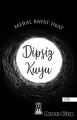 Dipsiz Kuyu, Meral Bayat İnat, Arines Yayıncılık