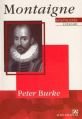 Montaigne Düşüncenin Ustaları, Peter Burke, Altın Kitaplar