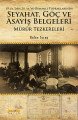 19. YY.'den 20. YY.'ye Osmanlı Topraklarında Seyahat, Göç ve Asayiş Belgeleri, Nalan Turna
