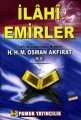 İlahi Emirler (kod: Sohbet-005), Hacı Osman Akfırat