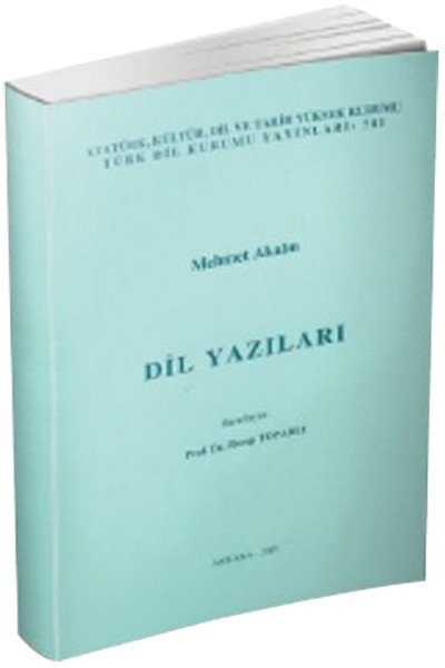 Dil Yazıları, Mehmet Akalın