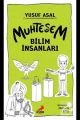 Muhteşem Bilim İnsanları, Yusuf Asal