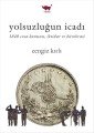Yolsuzluğun İcadı 1840 Ceza Kanunu İktidar ve Bürokrasi, Verita Kitap
