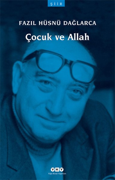 Çocuk ve Allah Küçük Boy, Fazıl Hüsnü Dağlarca