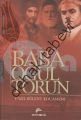 Baba, Oğul, Torun, Fazıl Bülent Kocamemi, Ekinoks
