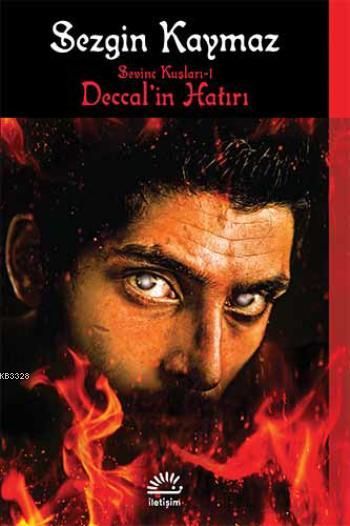 Deccal'in Hatırı, Sezgin Kaymaz, İletişim