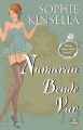 Numaran Bende Var, Sophie Kinsella