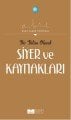 01- SİYER VE KAYNAKLARI