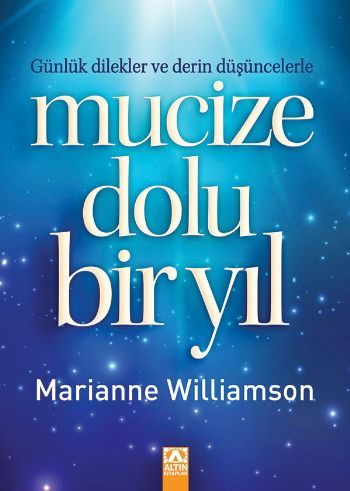 Mucize Dolu Bir Yıl, Marianne Williamson, Altın Kitaplar