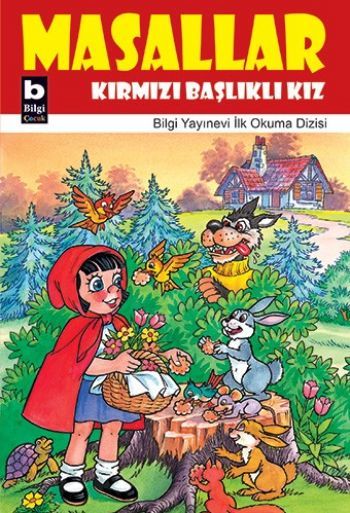 Kırmızı Başlıklı Kız Masallar, Kolektif