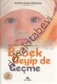 Bebek Deyip de Geçme, Mehmet Murat Döğüşgen, Ekinoks