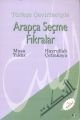 Türkçe Çevirileriyle Arapça Seçme Fıkralar, Musa Yıldız, Elif Yayınları