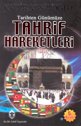 Tarihten Günümüze Tahrif Hareketleri 1