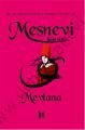 Mesnevi - İlahi Aşkı, Aşk, Engin Bir Denizdir ki, Ne Başlangıcı Ne de Sonu Vardır - Mevlânâ Celâleddîn-i Rûmî