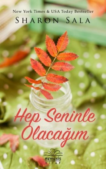 Hep Seninle Olacağım, Sharon Sala