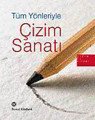 Tüm Yönleriyle Çizim Sanatı, Gabriel Martin Roig, Remzi Kitabevi