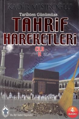 Tarihten Günümüze Tahrif Hareketleri 2