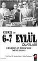 Kıbrıs ve 6 7 Eylül Olayları, Sabit Dokuyan Serdar Sakin