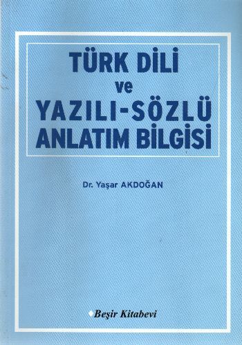 Türk Dili ve Yazılı Sözlü Anlatım Bilgisi