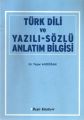 Türk Dili ve Yazılı Sözlü Anlatım Bilgisi