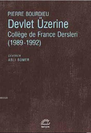 Devlet Üzerine, Pierre Bourdieu, İletişim