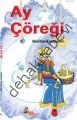Ay Çöreği, Neslihan Karaduman