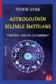 Astrolojinin Bilimle İmtihanı, Tevfik Uyar