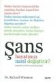 Şans Hayatınızı Nasıl Değiştirir?, Richard Wiseman