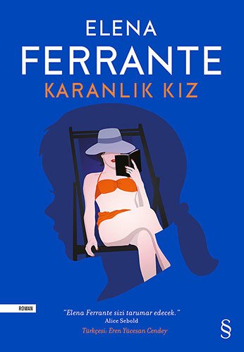 Karanlık Kız, Elena Ferrante