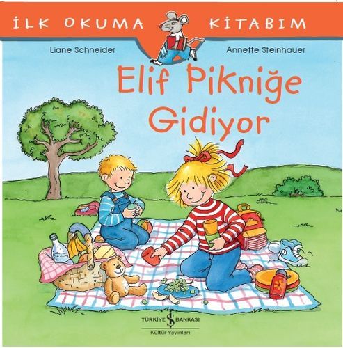 ELİF PİKNİĞE GİDİYOR, İş Bankası Yayınları