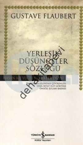Yerleşik Düşünceler Sözlüğü, Gustave Flaubert