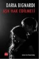 Aşk Hak Edilmeli, Daria Bignardi
