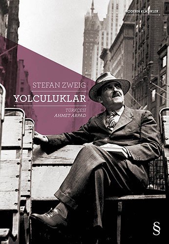 Yolculuklar, Stefan Zweig