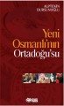 Yeni Osmanlı'nın Ortadoğu'su, Alptekin Dursunoğlu, Önsöz Yayıncılık