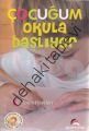 Çocuğum Okula Başlıyor, C. Torey Hayden, Ekinoks